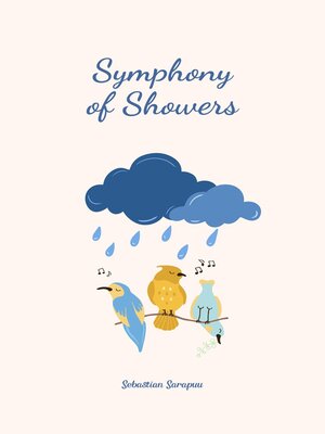 cover image of Symphony of Showers